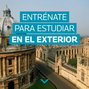 Entrénate para estudiar en el exterior